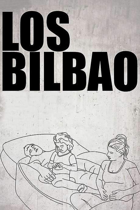 The Bilbaos